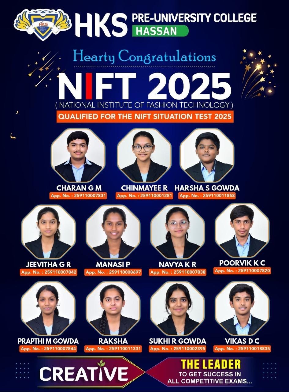 NIFT 2025ರ ಪರೀಕ್ಷೆಯಲ್ಲಿ ಹೆಚ್ ಕೆ ಎಸ್ ಕಾಲೇಜಿನ ವಿದ್ಯಾರ್ಥಿಗಳ ಅತ್ಯದ್ಭುತ ಸಾಧನೆ